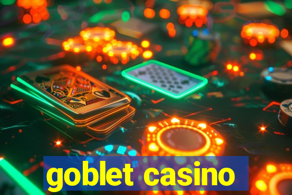 goblet casino